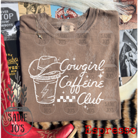 Cowgirl Caffeine Club Tee