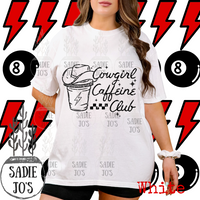 Cowgirl Caffeine Club Tee