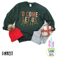 O Come Let Us Adore Him Sweatshirt