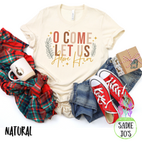 O Come Let Us Adore Him T-Shirt