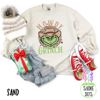 Howdy Grinch Sweatshirt